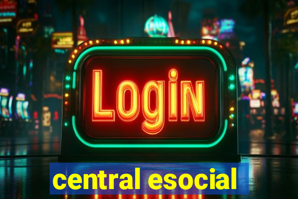 central esocial